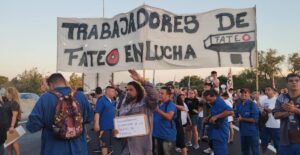 Trabajadores de FATE en lucha reclamando un cambio de rumbo