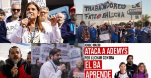 La campaña nacional y el repudio contra la persecución y la criminalización de los trabajadores que luchan