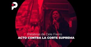 Cele Fierro Habló frente a tribunales